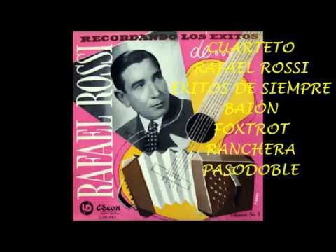 RAFAEL ROSSI - TE ESPERO DESPUES DEL BAILE - BAIÓN