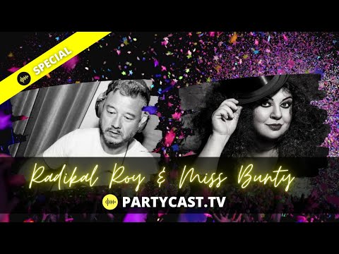 Radikal Roy ft. Miss Bunty presented by Partycast.tv