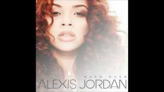 Alexis Jordan - Hush Hush+Lyrics HQ