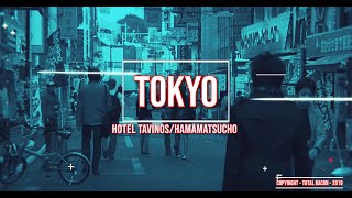 Hotel Tavinos - Hamamatsucho, Tokyo, Japan - The Complete Guide
