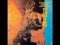 Pharoah Sanders - You've Got To Have Freedom