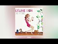 Céline Dion - Parler à mon père