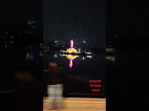 Hussain sagar || Lago em Hyderabad || Vista noturna😍