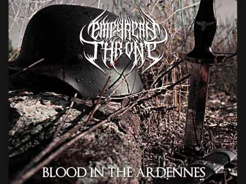 Empyrean Throne - Blood In The Ardennes