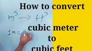 How to convert cubic meter to cubic feet||cubic meter to cubic feet||