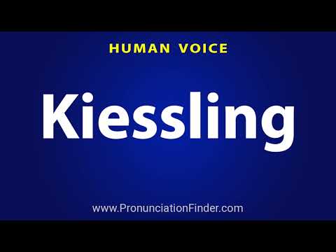 How To Pronounce Kiessling
