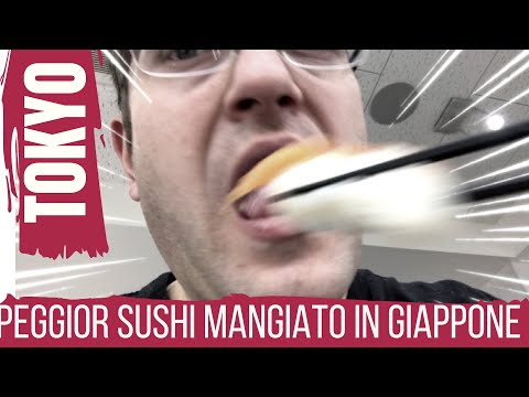 PEGGIOR SUSHI MANGIATO  IN GIAPPONE A TOKYO | VIAGGIARE E VIVERE IN GIAPPONE