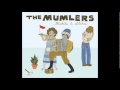 The Mumlers - Don't Throw Me Away