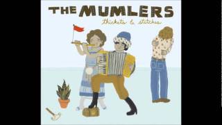 The Mumlers - Don't Throw Me Away