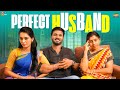 Perfect Husband || Narikootam || Tamada Media