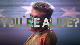 Ivan Drago | YOU`RE ALIVE