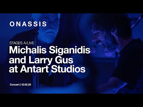 Michalis Siganidis and Larry Gus at Antart Studios | STAGES A/LIVE