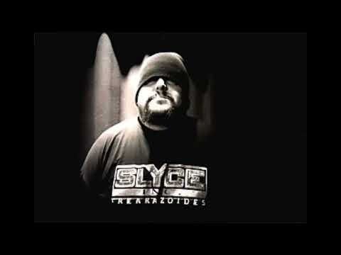 Slyce - I'm back (off the Crack)