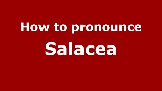 How to pronounce Sălacea