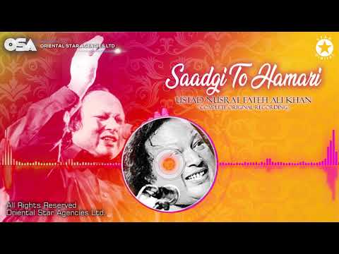 Saadgi To Hamari | Nusrat Fateh Ali Khan | complete full version | official HD video | OSA Worldwide