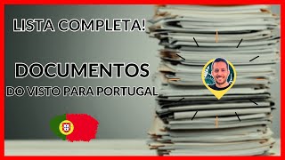 PASSO A PASSO: Documentação para o pedido de visto de procura de trabalho para Portugal.