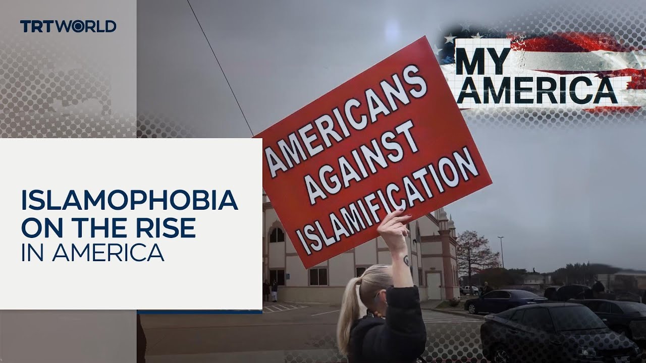 Islamophobia on the rise in America | My America