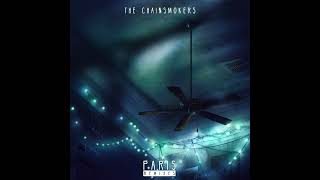 The Chainsmokers - Paris (FKYA Remix) [Audio]