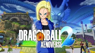 How to Make Android 18 In Dragon Ball Xenoverse 2