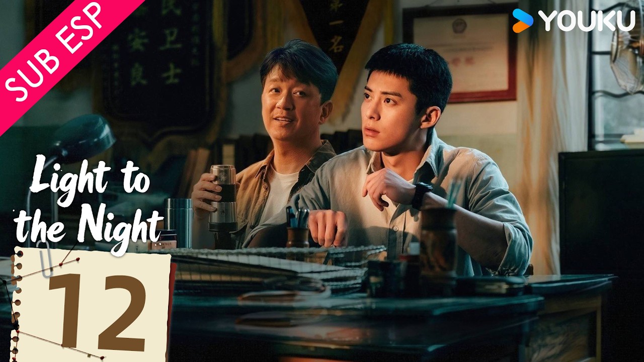 【SUB ESP】Luz en la Noche EP12 | Yueming Pan / Dylan Wang / Ren Min | YOUKU