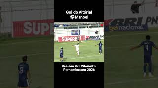 Gol de Manoel! Decisão 0x1 Vitória das Tabocas #pernambucano #futebol #vitória
