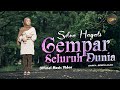 Silva Hayati - Gempar Seluruh Dunia (Official Music Video)