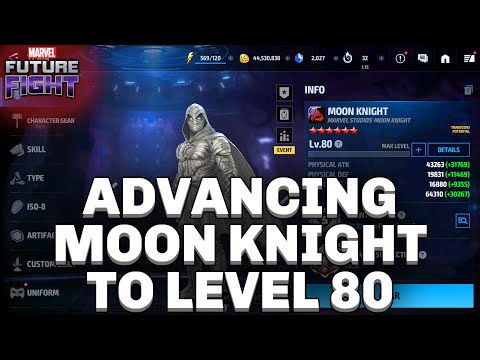 ADVANCING MOON KNIGHT TO LEVEL 80 | MARVEL FUTURE FIGHT