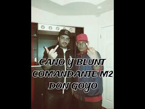Cano y Blunt - Comandant3 M2 Don Goyo