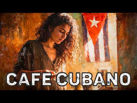 Café Cubano Playlist ☕ Havana Coffeehouse Jazz & Cuban Soul