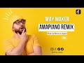 Way Maker - Amapiano Remix (Prod. by Benny's Legacy)