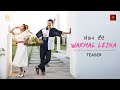 Wakhal Leina Official Teaser Prinalini Kenedy Khuman Ft Minerva