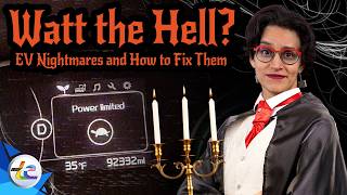 Watt The Hell - EV Nightmares And How To Fix Them