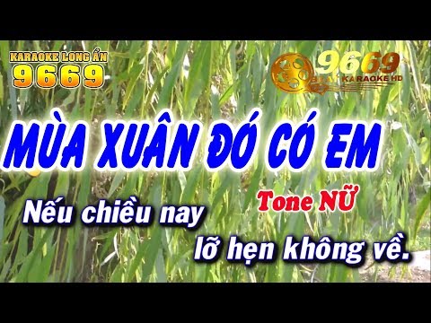 Karaoke Mùa Xuân Đó Có Em - Tone Nữ | Nhạc Sống KLA | LA STUDIO - Karaoke 9669