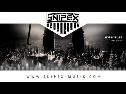 Snipex feat. Dibozz - Hobbykeller (official audio) gewitter im kopf Prod. by Sevin Productions