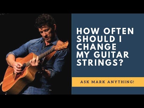 How often should I change my Guitar Strings