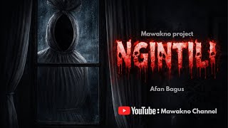 Download lagu FILM PENDEK HOROR | NGINTILI | MAWAKNO PROJECT  mp3
