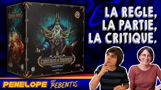 [ LES CHRONIQUES DE DRUNAGOR ] - La règle, la partie, la critique !
