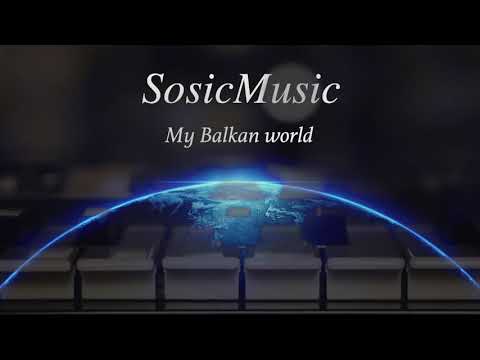 SosicMusic - My Balkan world
