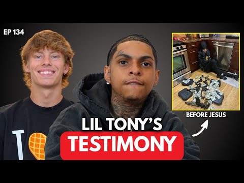 "From Jail To Jesus" Lil Tony Interview (EP 134)