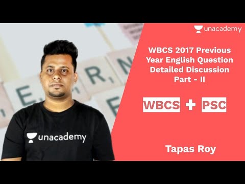 WBCS 2020 | L-2 | WBCS 2017 Previous Year English Question Detailed Discussion | WBPSC | Tapas Roy
