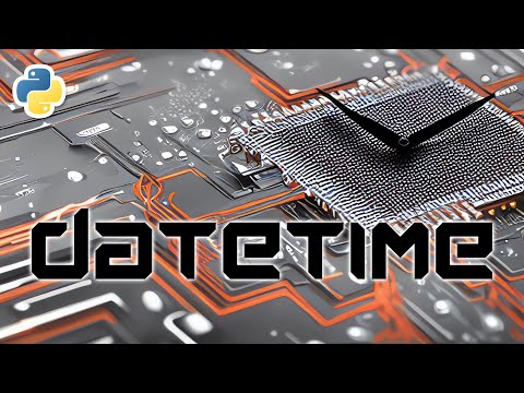 A Deep Dive Into Date And Time In Python