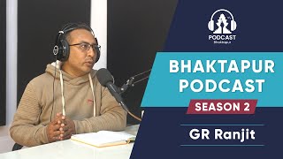 GR Ranjit |  किंवदन्तीमा भक्तपुर | Season 2 | Episode 1 | Bhaktapur.com