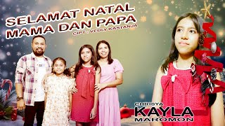 Download lagu CHRISYA KAYLA MAROMON | SELAMAT NATAL MAMA DAN PAPA | [ Musik Video] | LAGU NATAL 2025 mp3