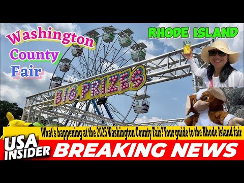 2025 Washington County Fair Guide | Rides, Music, Food & Family Fun in Rhode Island 🎡