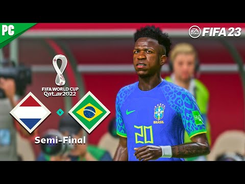 Netherlands vs Brazil - FIFA 23 Gameplay - FIFA World Cup 2022 - Brazil Playthrough | PC™