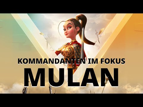 Kommandaten im Fokus - Mulan