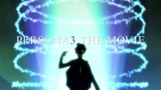 Persona 3 the Movie: #1 Spring of BirthAnime Trailer/PV Online