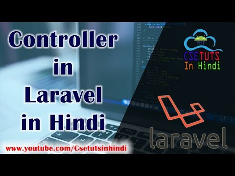 9 Laravel in Hindi Controller in Laravel practical use