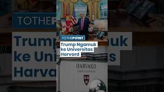 Trump Ngamuk di Truth Social, Tanyakan Jumlah Mahasiswa Asing Harvard, Minta Data Dibuka ke Publik