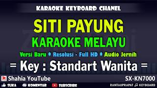 Download lagu SITI PAYUNG KARAOKE MELAYU KN7000 mp3